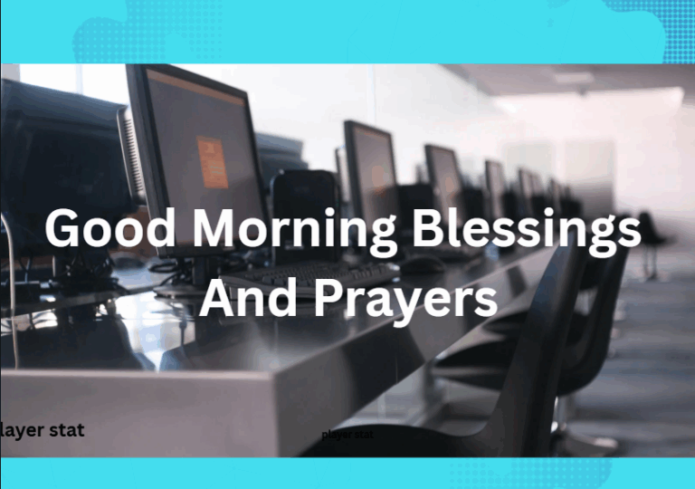 Good Morning Blessings And Prayers