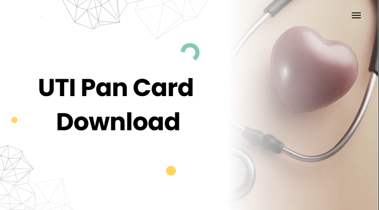 UTI Pan Card Download UTI Pan Card Download