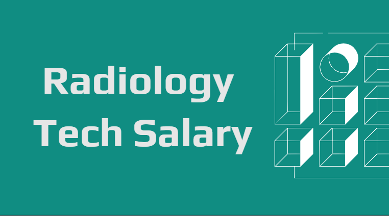 Radiology Tech Salary Radiology Tech Salary